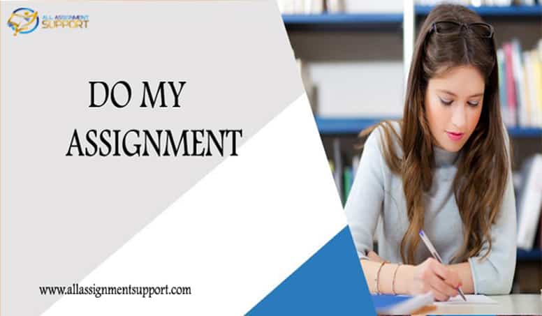 Do My Assignment | Experts Writing Your Assignment √