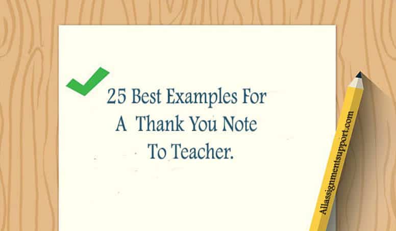 25 Best Examples For A Thank You Note To Teacher All Assignment Support