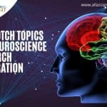 Best Neuroscience Research Topics