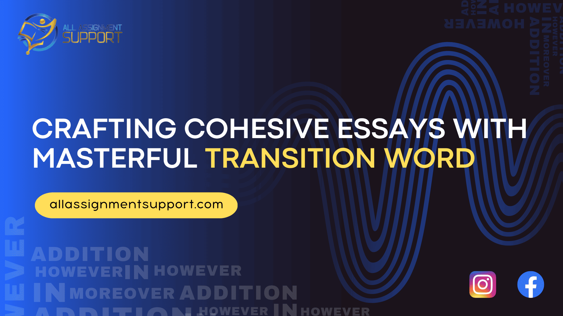 crafting-cohesive-essays-with-masterful-transition-words