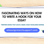 How to Write a Hook for Your Essay