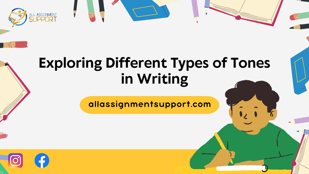 exploring-different-types-of-tones-in-writing